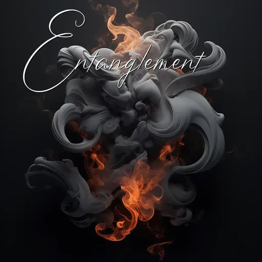 Abstract smoke with orange highlights and 'Entanglement' cursive text on a dark background.